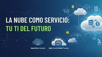 Nube como servicio TI